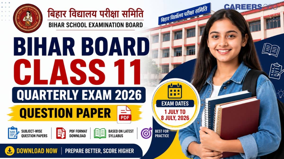 Bihar Board Class 11 Quarterly Exam Question Paper 2026 PDF - Physics, Chemistry, Maths, Biology, Accountancy
